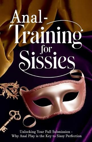 Cover image for Anal Training for Sissies