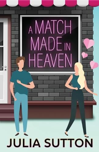Cover image for A Match Made in Heaven