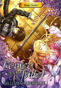 Cover image for Romeo and Juliet: Manga Classics