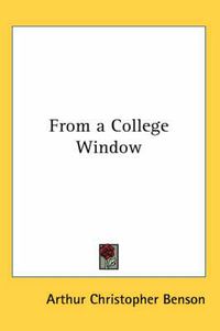 Cover image for From a College Window