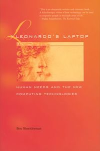 Cover image for Leonardo's Laptop: Human Needs and the New Computing Technologies