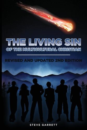 Cover image for The Living Sin of the Multicultural Christian