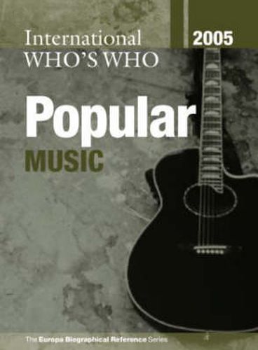 Cover image for International Who's Who in Popular Music 2005