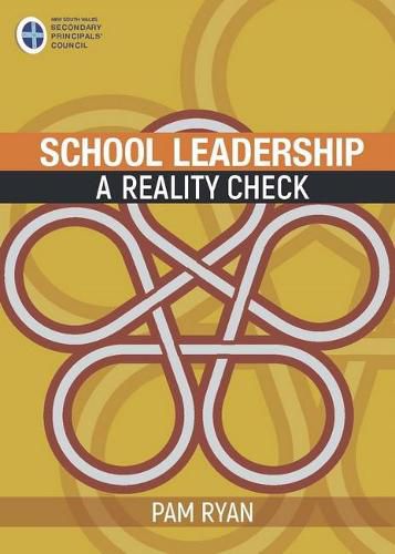 School Leadership: A Reality Check