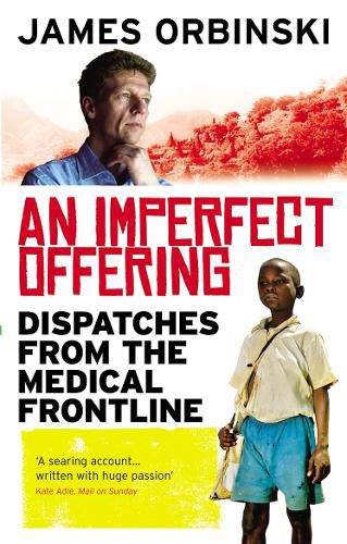 Cover image for An Imperfect Offering: Dispatches from the medical frontline