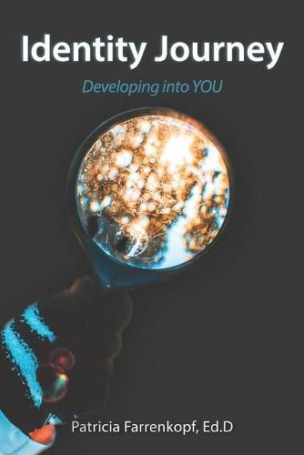 Cover image for Identity Journey: Developing into YOU