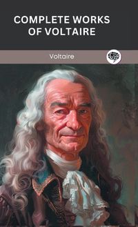 Cover image for Complete Works of Voltaire