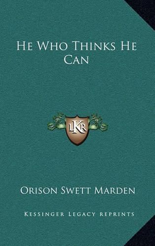 Cover image for He Who Thinks He Can