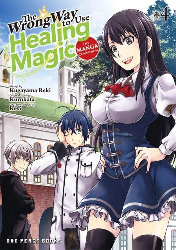 Cover image for The Wrong Way to Use Healing Magic Volume 4: The Manga Companion