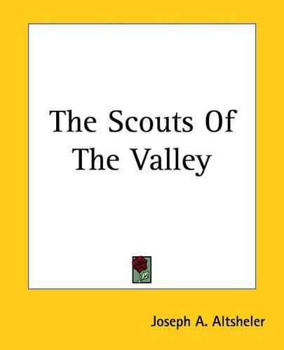 Cover image for The Scouts Of The Valley