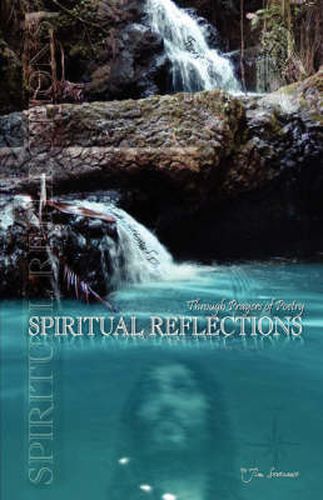 Cover image for Spiritual Reflections Through Prayers of Poetry