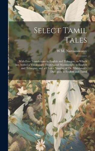 Cover image for Select Tamil Tales