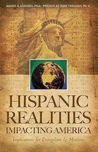 Cover image for Hispanic Realities Impacting America: Implications for Evangelism & Missions