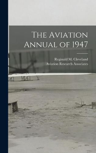 Cover image for The Aviation Annual of 1947
