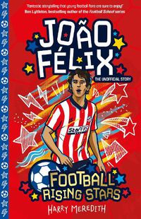 Cover image for Football Rising Stars: Joao Felix