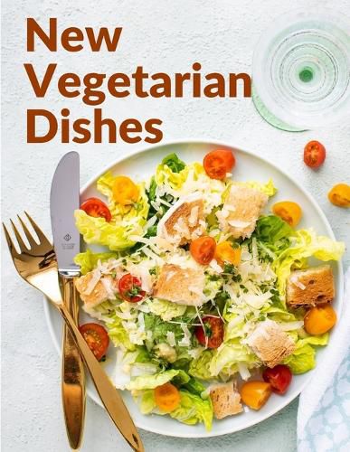 Cover image for New Vegetarian Dishes