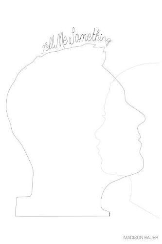 Cover image for Tell Me Something