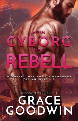 Cover image for Mein Cyborg, der Rebell: (Grossdruck)