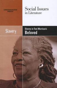 Cover image for Slavery in Toni Morrison's Beloved