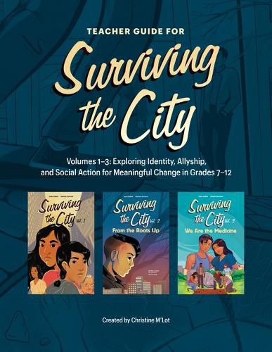 Surviving the City Teacher Guide