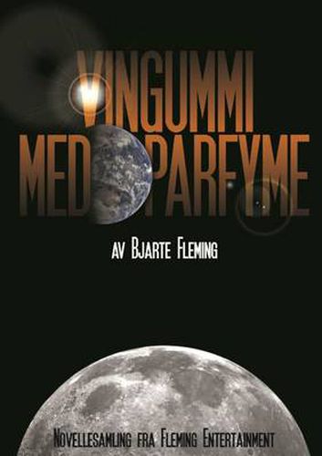 Cover image for Vingummi Med Parfyme