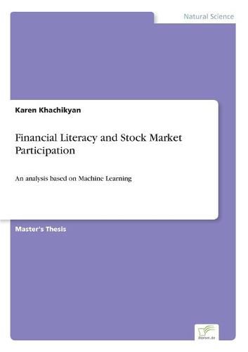 Cover image for Financial Literacy and Stock Market Participation: An analysis based on Machine Learning