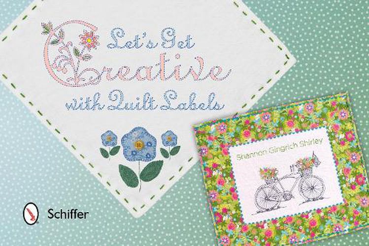 Cover image for Let's Get Creative With Quilt Labels