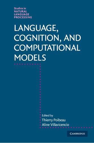 Cover image for Language, Cognition, and Computational Models