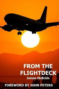 Cover image for From the Flightdeck: More stories from 'the sharp end