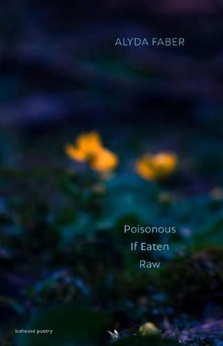 Cover image for Poisonous If Eaten Raw