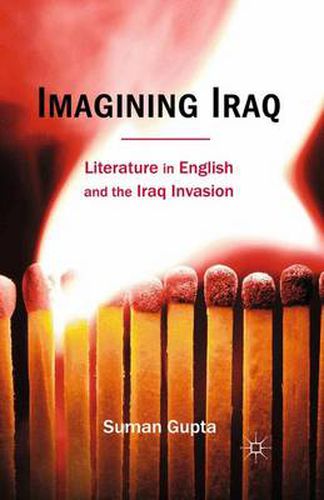 Cover image for Imagining Iraq: Literature in English and the Iraq Invasion