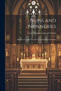 Cover image for Nuns and Nunneries