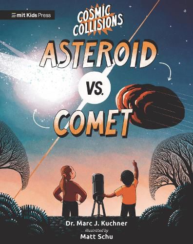 Cover image for Cosmic Collisions: Asteroid vs. Comet