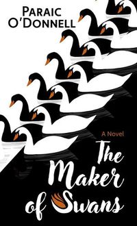 Cover image for The Maker of Swans