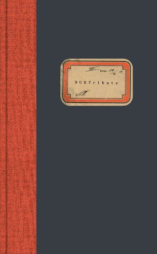 Cover image for Robert Kusmirowski: DUSTribute