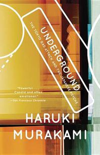 Cover image for Underground: The Tokyo Gas Attack and the Japanese Psyche