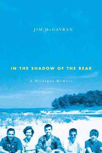 Cover image for In the Shadow of the Bear: A Michigan Memoir