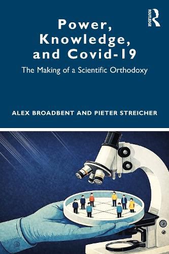 Cover image for Power, Knowledge, and Covid-19