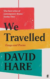 Cover image for We Travelled: Essays and Poems