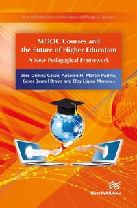 Cover image for MOOC Courses and the Future of Higher Education