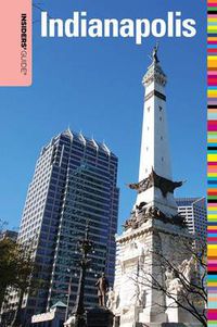 Cover image for Insiders' Guide (R) to Indianapolis