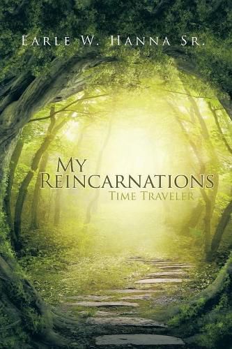 Cover image for My Reincarnations: Time Traveler