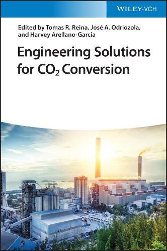 Cover image for Engineering Solutions for CO2 Conversion