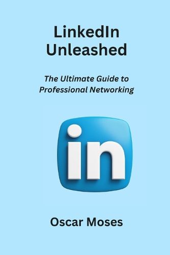 Cover image for LinkedIn Unleashed