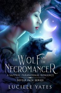 Cover image for The Wolf and the Necromancer