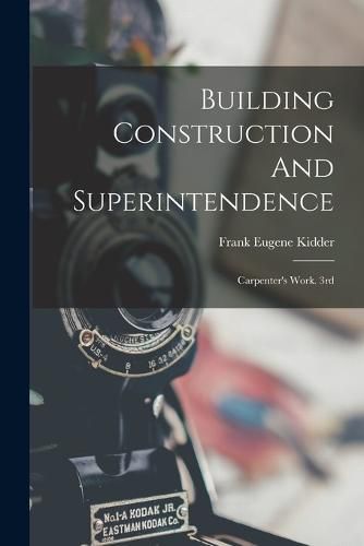 Cover image for Building Construction And Superintendence