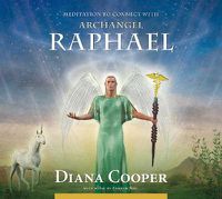 Cover image for Meditation to Connect with Archangel Raphael