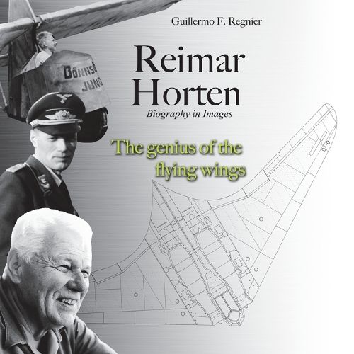 Cover image for Reimar Horten Biography in Images