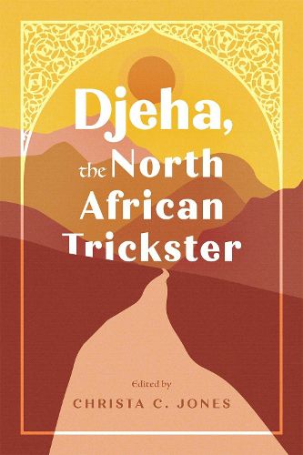 Cover image for Djeha, the North African Trickster