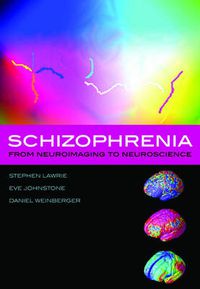 Cover image for Schizophrenia: From Neuroimaging to Neuroscience